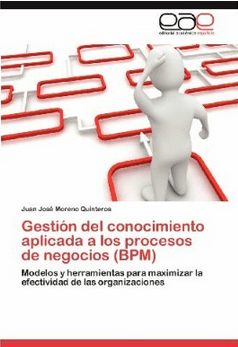 Publicacion especializada en BPM por Juan José Moreno Quinteros